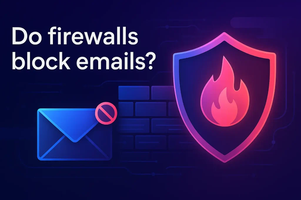Do Firewalls Block Emails?